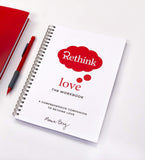 Rethink Love Workbook (English, Paperback)