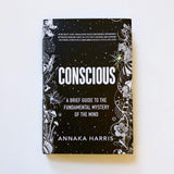 CONSCIOUS: A BRIEF GUIDE TO THE FUNDAMENTAL MYSTERY OF THE MIND (EN, HC)