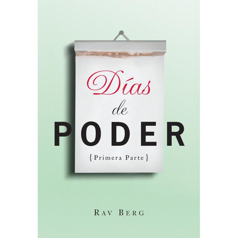 Days of Power Part 1 (Spanish) - Días de Poder Primera Parte  Vol. 1