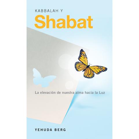 Kabbalah on the Sabbath (Spanish) - Kabbalah y Shabat