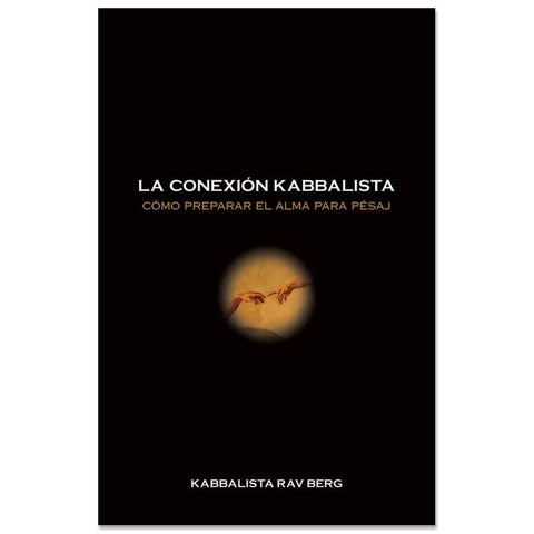 The Kabbalah Connection (Spanish) - La Conexión Kabbalística