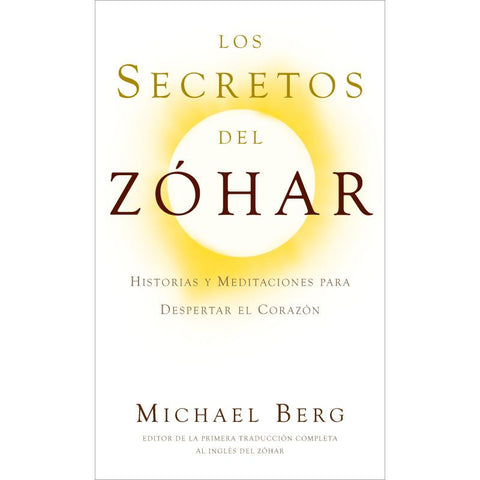 Secrets Of The Zohar (Spanish) - Los Secretos del Zohar