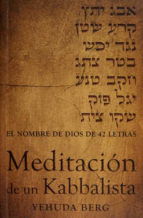 The Prayer Of The Kabbalist (Spanish) - Meditacin de un Kabbalista