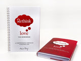 RETHINK LOVE BUNDLE: THE BOOK + THE WORKBOOK (ENGLISH)