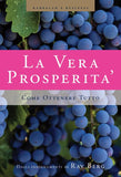True Prosperity (Italian) - La Vera Prosperita